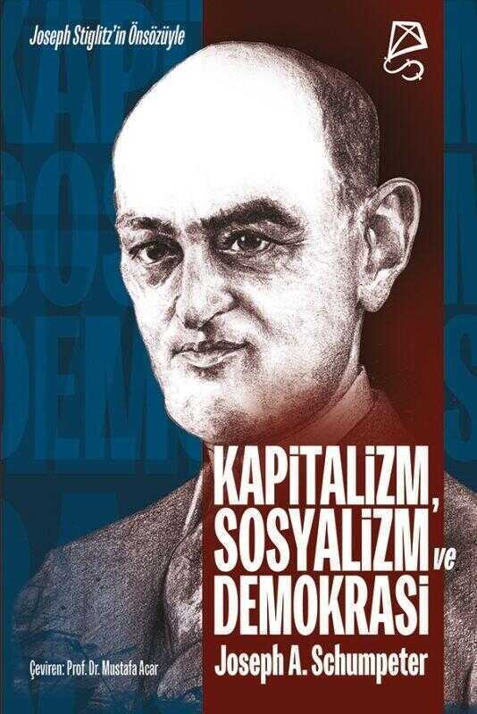 Kapitalizm Sosyalizm ve Demokrasi