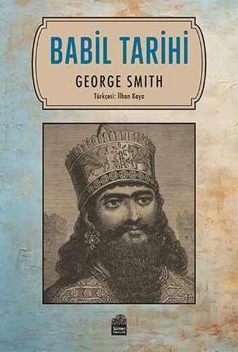 Babil Tarihi — George Smith
