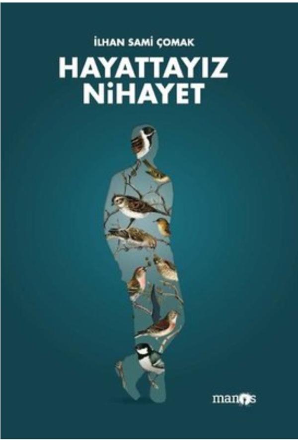Hayattayız Nihayet
