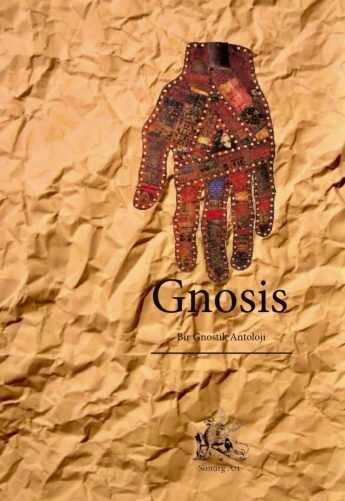 Gnosis – Bir Gnostik Antoloji