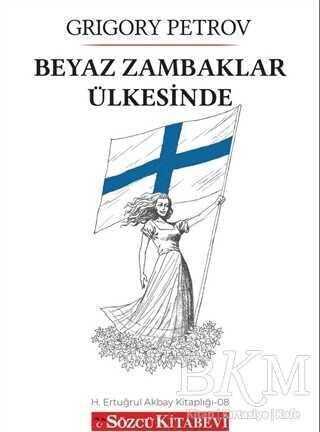 Beyaz Zambaklar Ülkesinde