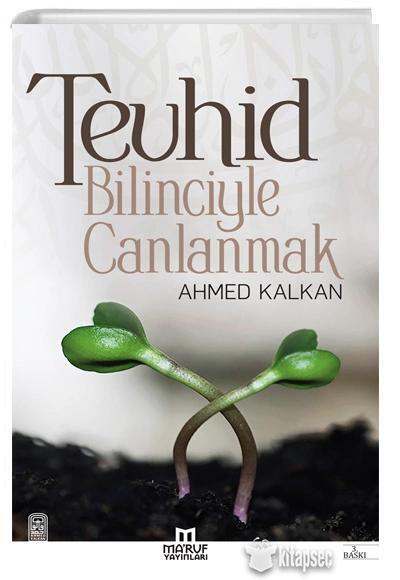 Tevhid Bilinciyle Canlanmak