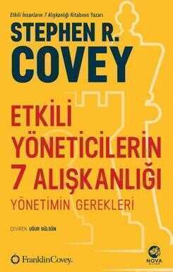 Etkili Yöneticilerin 7 Alışkanlığı
