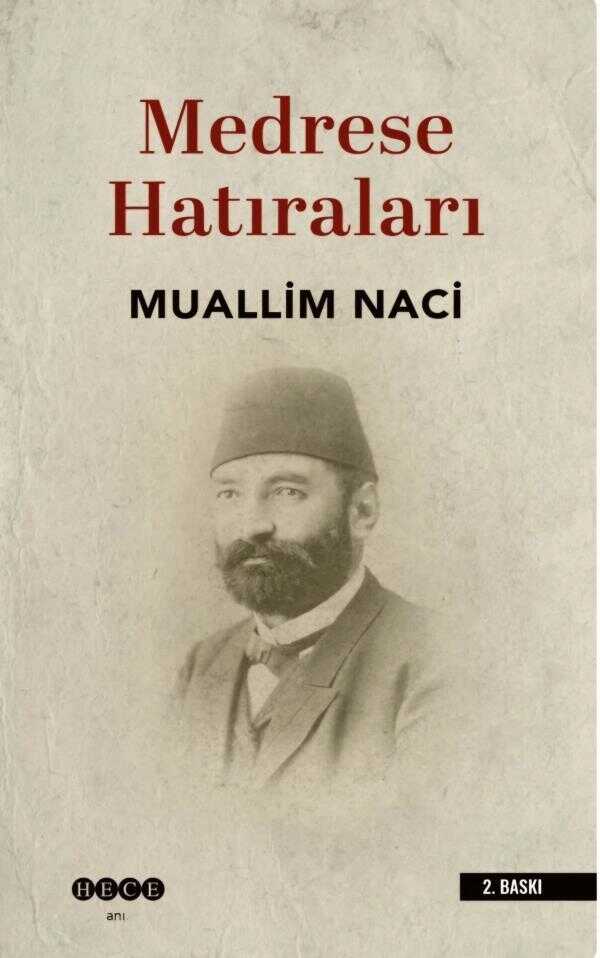 Medrese Hatıraları