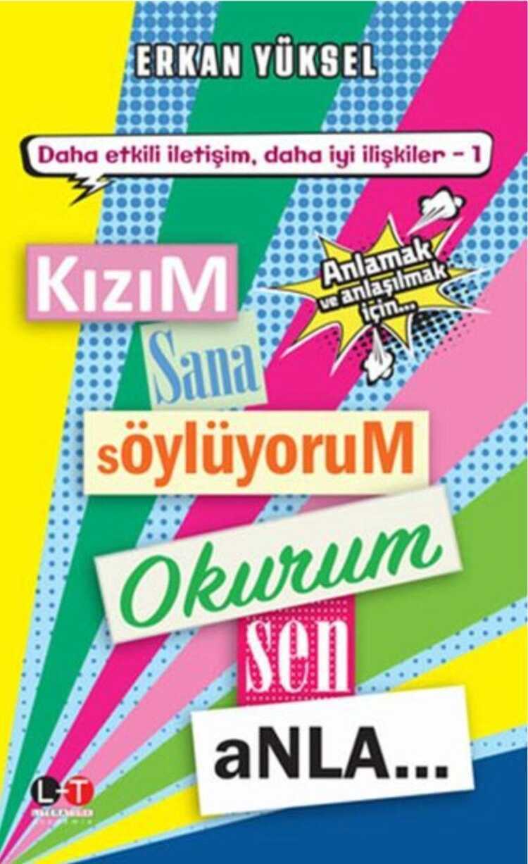 Kızım Sana Söylüyorum Okurum Sen Anla