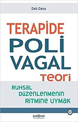Terapide Polivagal Teori: Ruhsal Düzenlenmenin Ritmine Uymak