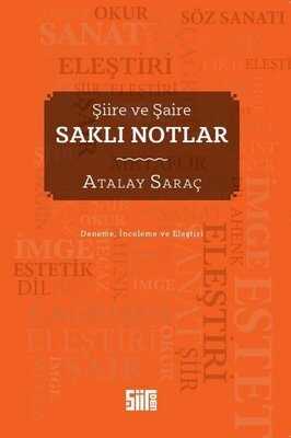 Saklı Notlar — Atalay Saraç