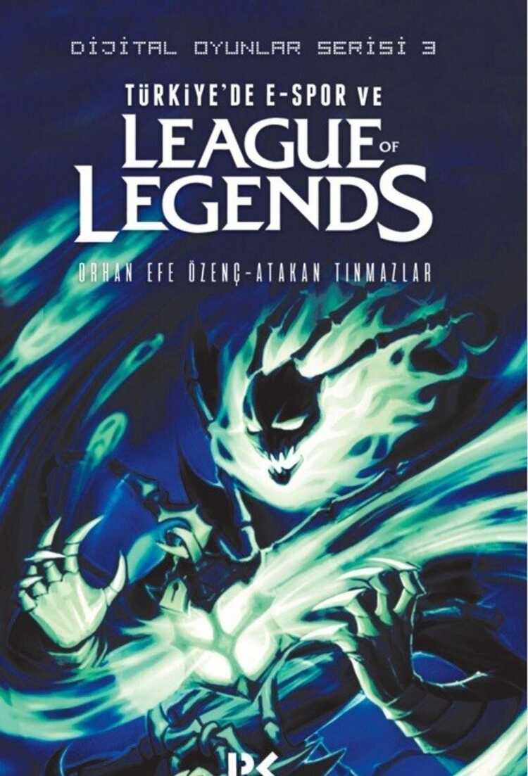 Türkiye'de E-Spor ve League of Legends