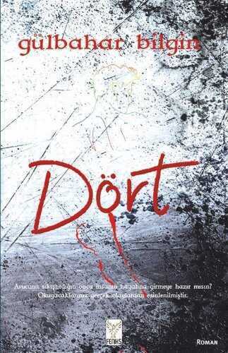 Dört — Gülbahar Bilgin