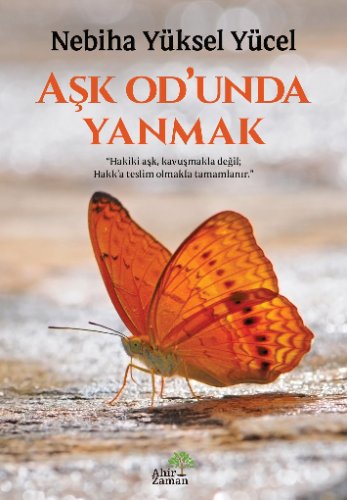 Aşk Od'unda Yanmak