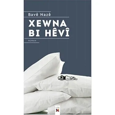 Xewna Bi Hêvî