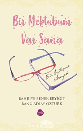 Bir Mektubum Var Sana