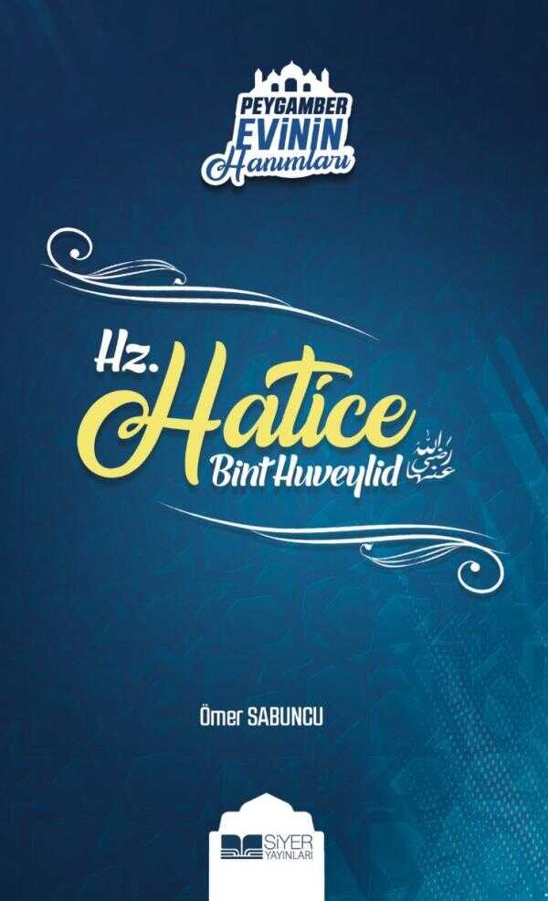 Hz. Hatice Bint Huveylid