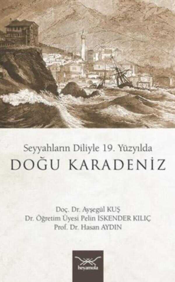 19. Yüzyılda Doğu Karadeniz