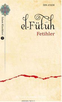 El-Fütuh / Fetihler 1