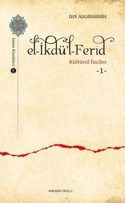 El-İkdü'l-Ferîd 1