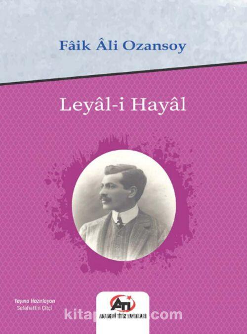 Leyâl-i Hayâl