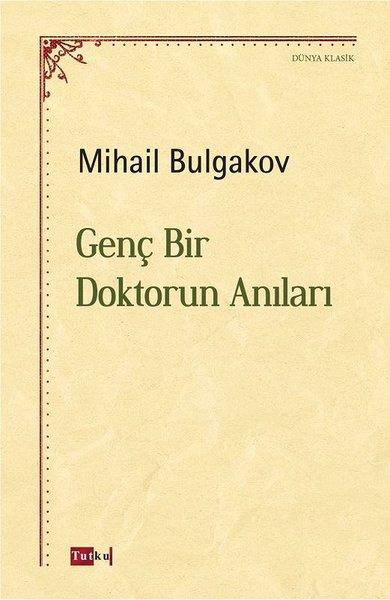 Genç Bir Doktorun Anıları