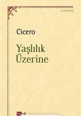 Yaşlılık Üzerine