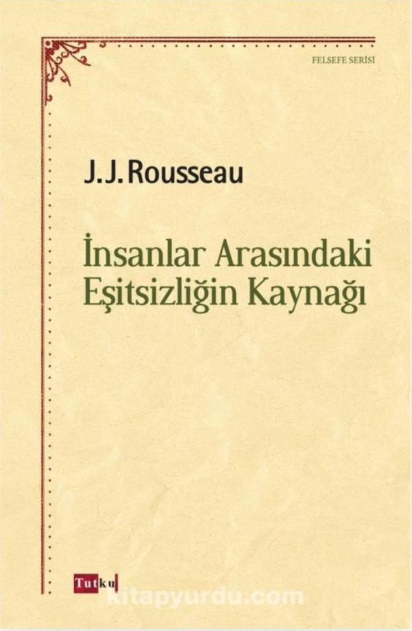İnsanlar Arasındaki Eşitsizliğin Kaynağı
