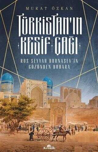 Türkistan'ın Keşif Çağı