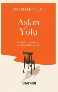 Aşkın Yolu