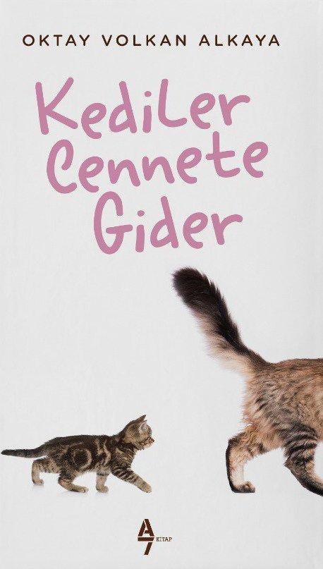 Kediler Cennete Gider