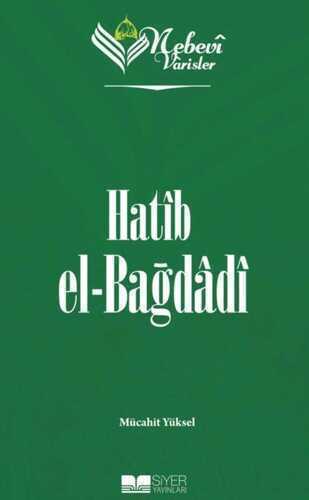 Hatîb el-Bağdâdî — Mücahit Yüksel