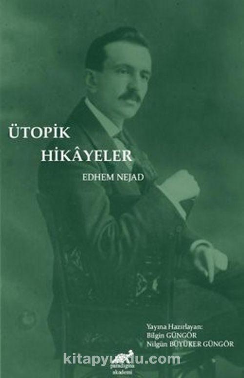 Ütopik Hikayeler
