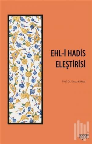 Ehl-i Hadis Eleştirisi
