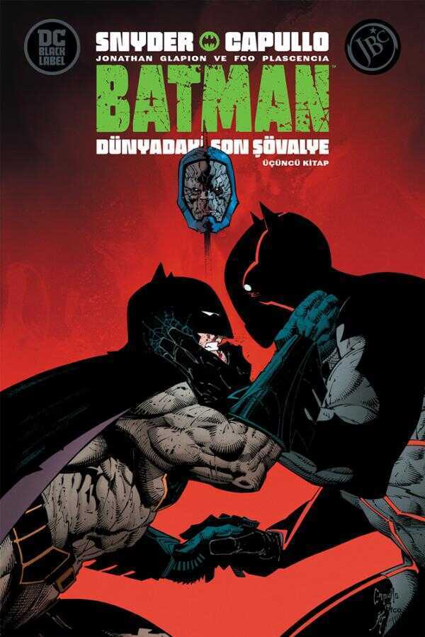 Batman: Dünyadaki Son Şövalye Üçüncü Kitap
