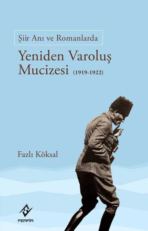 Yeniden Varoluş Mucizesi (1919-1922)
