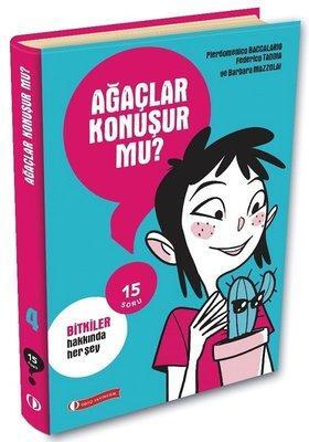 Ağaçlar Konuşur mu?