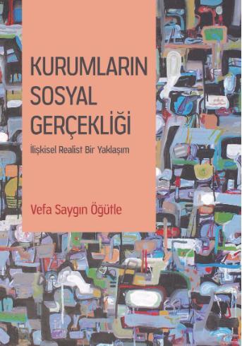 Kurumların Sosyal Gerçekliği
