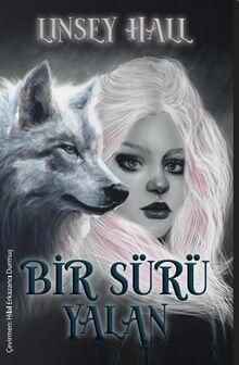 Bir Sürü Yalan / Loncası Serisi 3