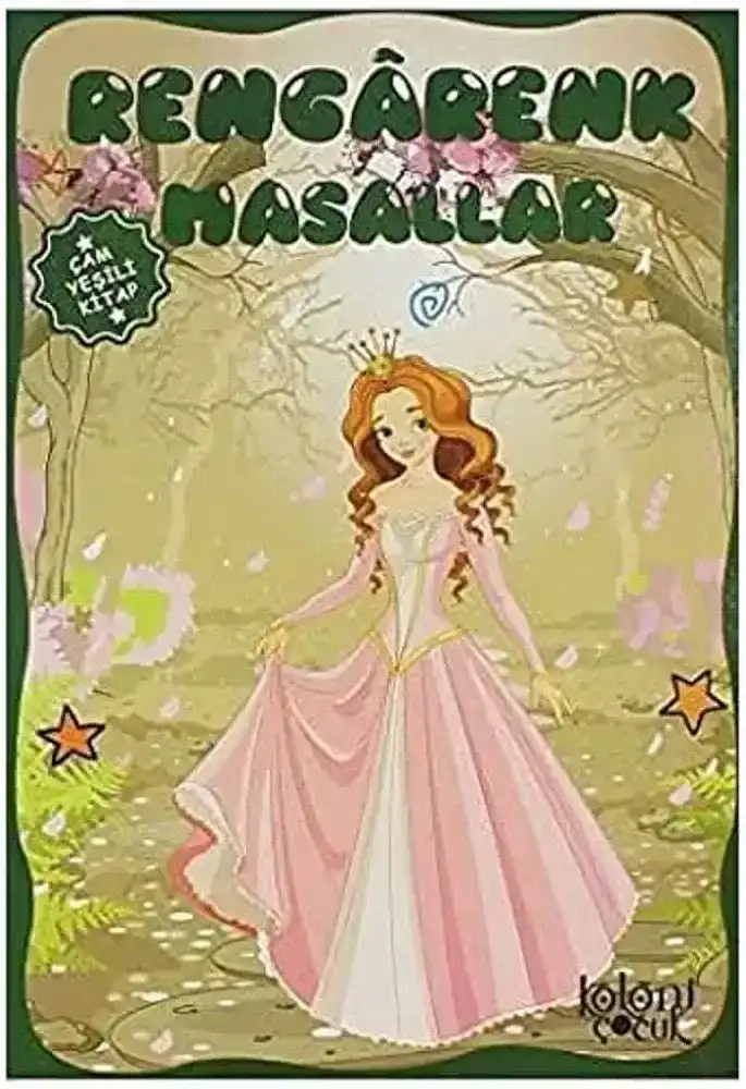 Rengârenk Masallar - Çam Yeşili Kitap