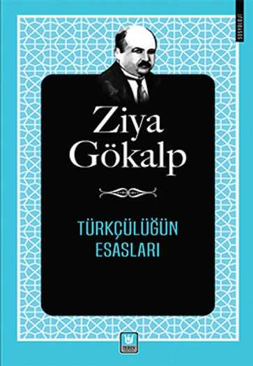 Türkçülüğün Esasları