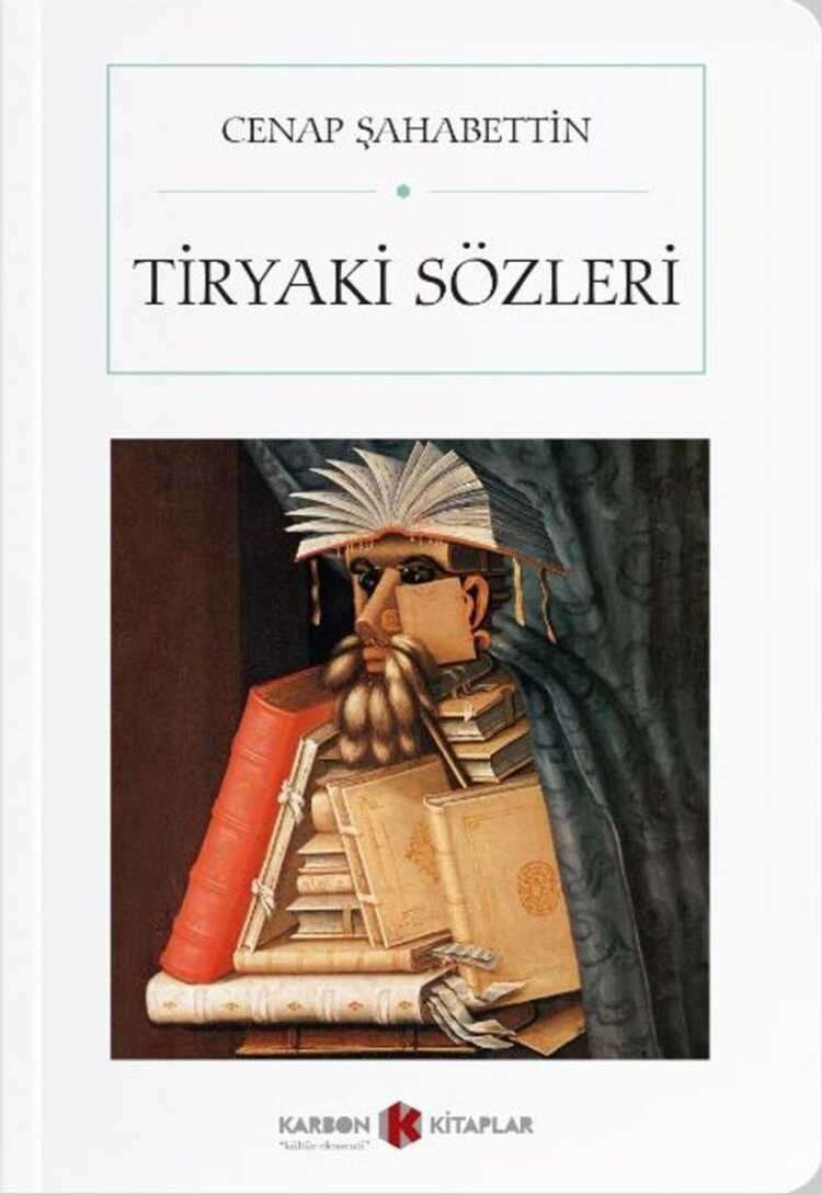 Tiryaki Sözleri 