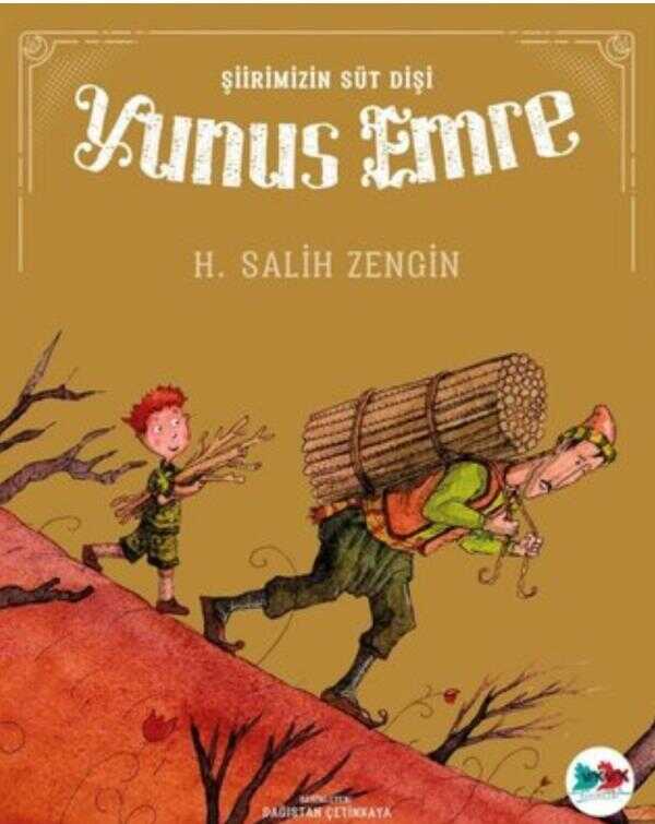 Şiirimizin Süt Dişi Yunus Emre