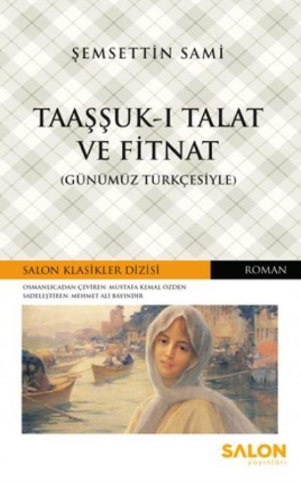 Taaşşuk-ı Talat ve Fitnat