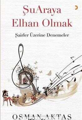 ŞuAraya Elhan Olmak