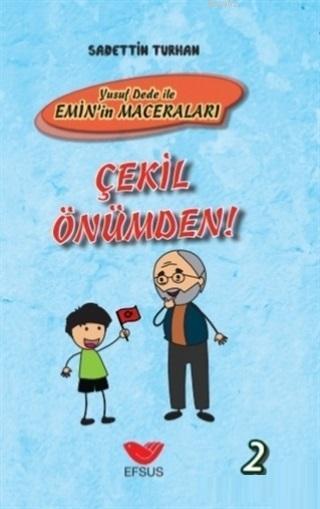 Çekil Önümden