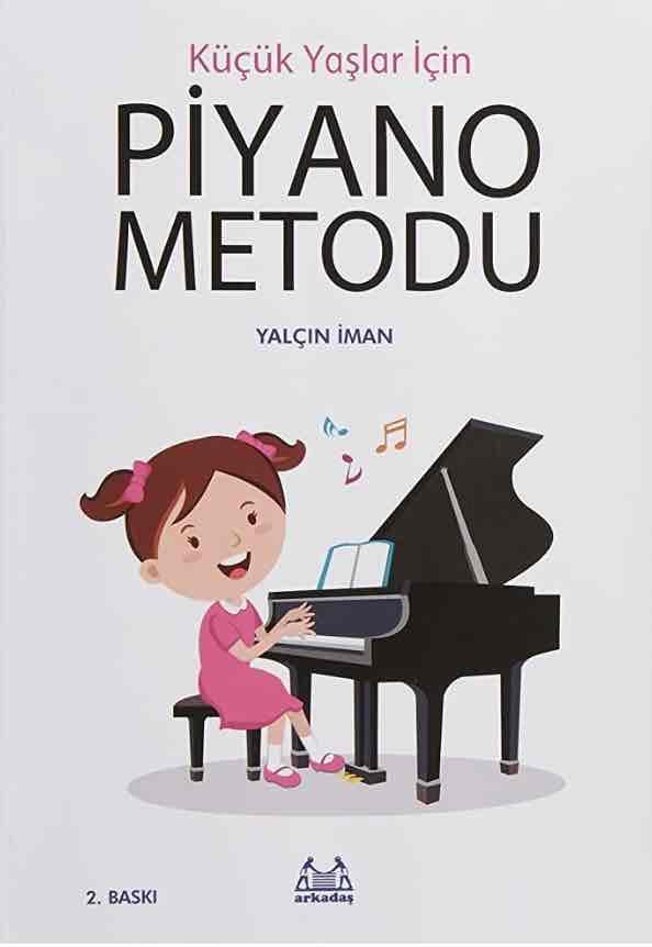 Küçük Yaşlar İçin Piyano Metodu