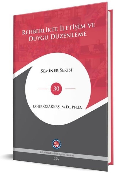 Rehberlikte İletişim ve Duygu Düzenleme