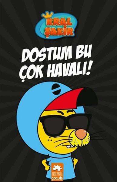 Dostum Bu Çok Havalı!