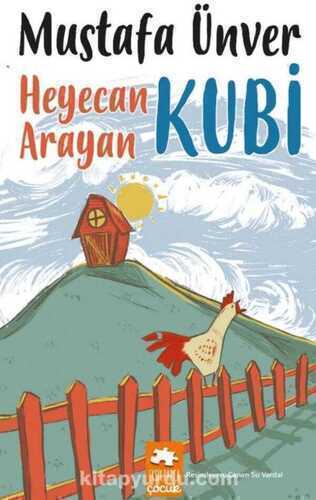 Heyecan Arayan Kubi — Mustafa Ünver