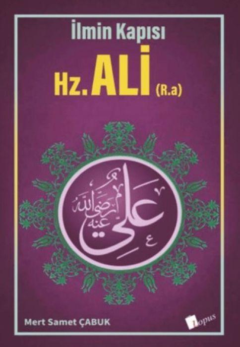 İlmin Kapısı Hz. Ali (R.a.)