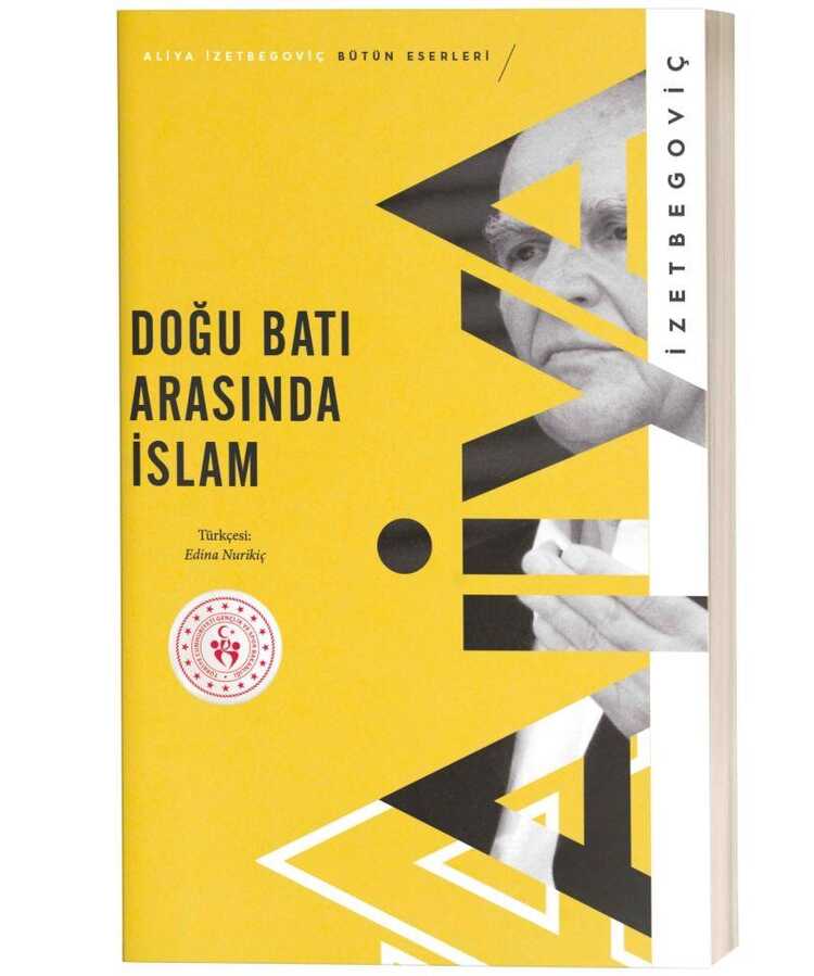 Doğu Batı Arasında İslam