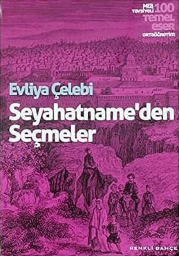 Seyahatnameden Seçmeler