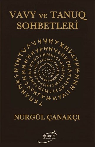 Vavy ve Tanuq Sohbetleri